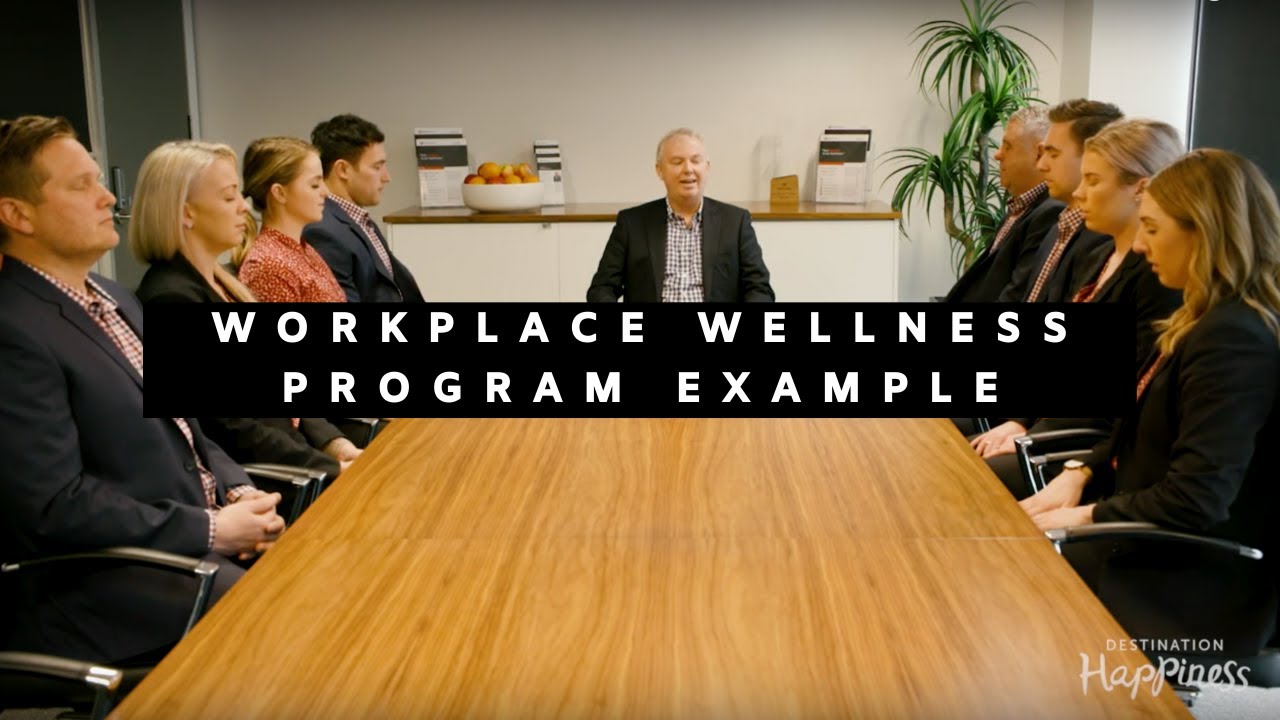 Workplace Wellness Program Example - How to Improve Corporate Culture