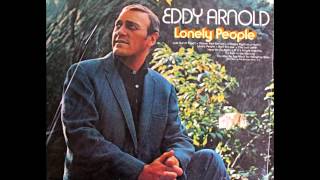 Lonely People by Eddy Arnold