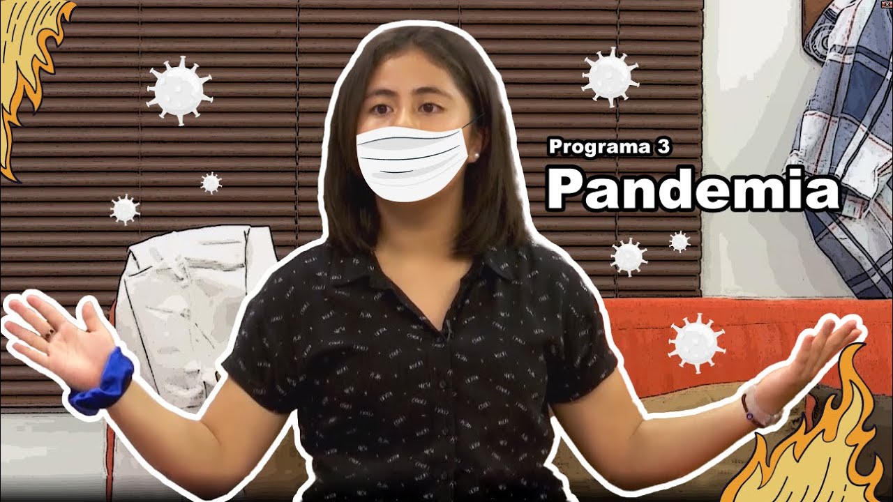 Pandemia • Programa 3