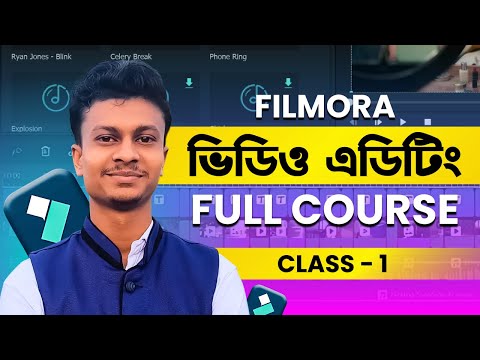 Filmora Video Editing Full Course in Bengali Wondershare Filmora Full course Bangla 2024 Class 2