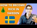 How to become a millionaire in Sweden