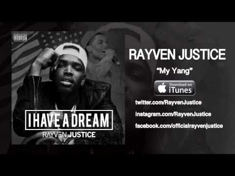 Rayven Justice - My Yang (Audio)