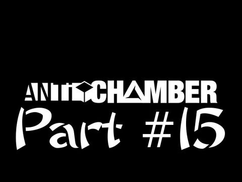 Antichamber [Part 15]-"Finale?" *FIXED*