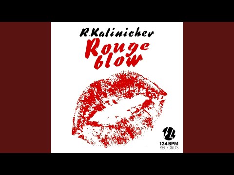 Rouge Blow (Original Mix)