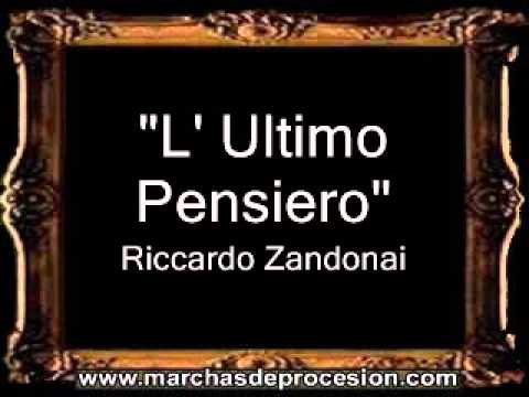 L' Ultimo Pensiero - Riccardo Zandonai [IT]