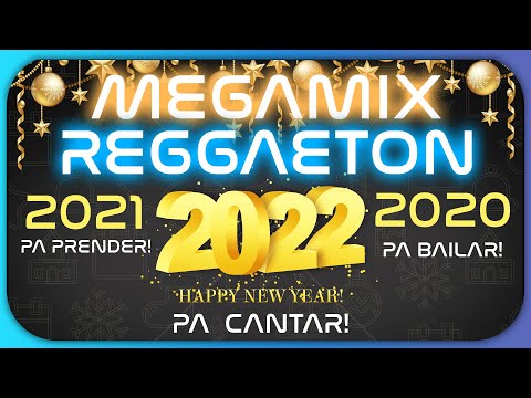 MEGAMIX REGGAETON AÑO NUEVO 2022  🥳 | LO MEJOR DEL 2021 VS 2020 PA PRENDER LA PEDA Y LA FIESTA!🔥
