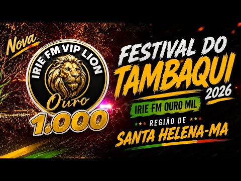 FESTIVAL DO TAMBAQUI 2026_ UM ARRASTÃO DE POVO _REGIÃO DE SANTA HELENA-MA