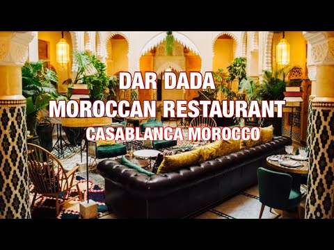 VIAGEM COMIDA MARROQUINA | DAR DADA RESTAURANTE MARROQUINO | CASABLANCA