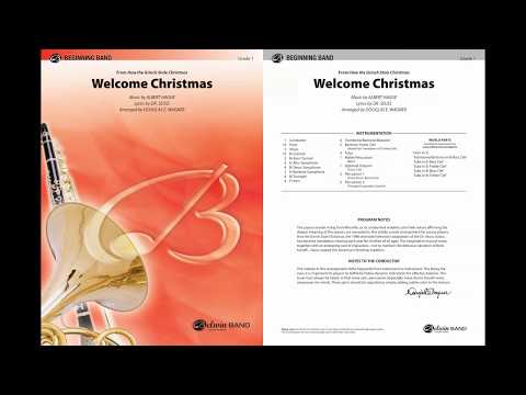 Welcome Christmas (from How the Grinch Stole Christmas), arr. Douglas E. Wagner – Score & Sound