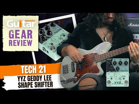 Tech 21 YYZ Geddy Lee Shape Shifter | Review | Guitar Interactive
