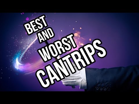 The 5 Best and Worst Cantrips (D&D 5e)