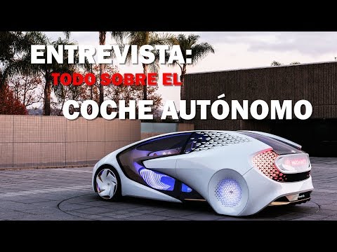 ENTREVISTA COCHE AUTÓNOMO: Niveles, líderes, Tesla, sensores… -PARTE 1-