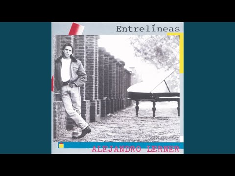 Me Dijeron - Alejandro Lerner