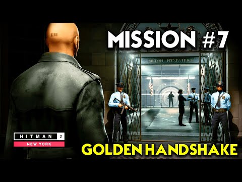 Hitman 2 Remastered | Mission 7 - New York : Golden Handshake - Walkthrough