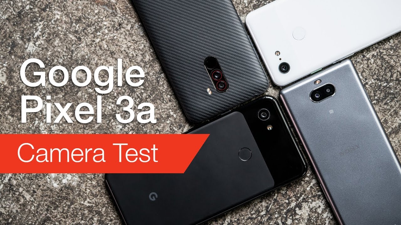 Google Pixel 3a camera test vs Pixel 3, Xperia 10, and Pocophone F1