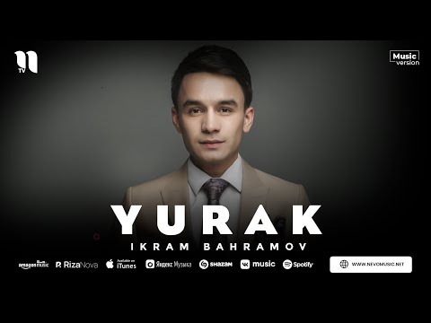 Ikram Bahramov - Yurak (audio 2023)