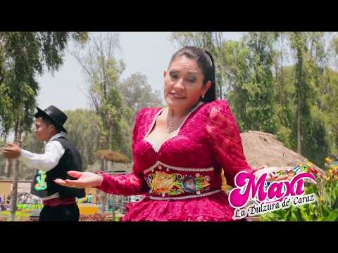 Maxi la Dulzura de Caraz - Maldito amor - Mentiroso corazón