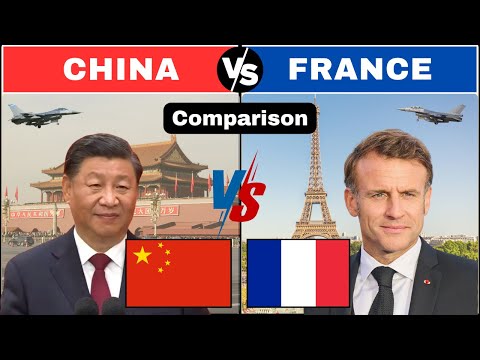 China vs France Military Comparison 2025 / France vs China Military Comparison 2025.
