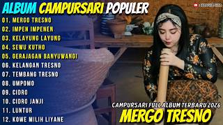 Download lagu MERGO TRESNO - IMPEN IMPENEN - INTAN MANDASARI - WANGSA GITA CAMPURSARI FULL ALBUM TERBARU 2026 mp3