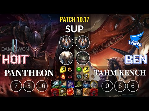 DWG Hoit Pantheon vs AF Ben Tahm Kench Sup - KR Patch 10.17