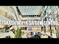 4K Takashimaya Saigon Centre Mall Walking Tour One Of The Best Malls In Ho Chi Minh City Vietnam