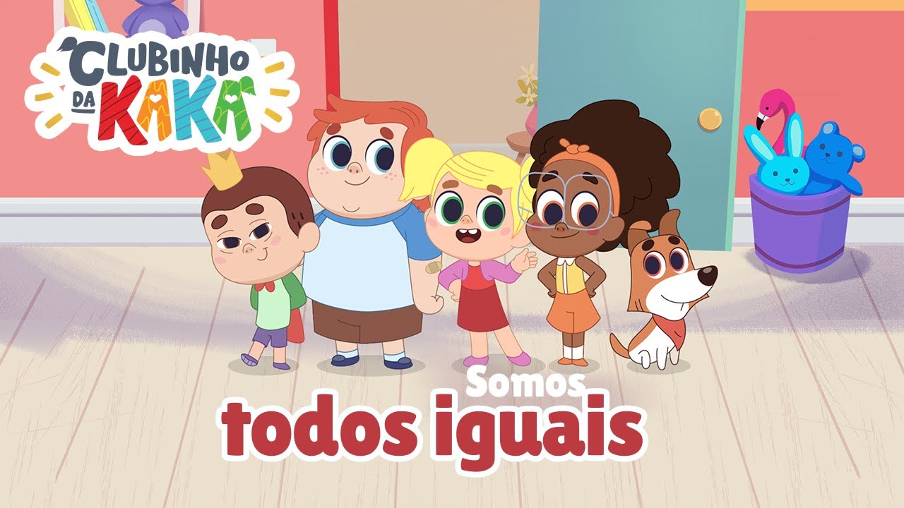 Clubinho da Kaká | Diversidade - Somos todos iguais | Desenho Infantil