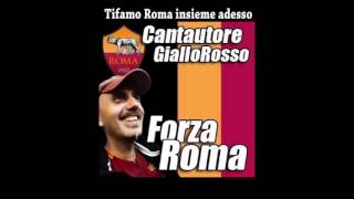 "Forza Roma" [ALBUM COMPLETO] | Cantautore Giallorosso | 11 tracce