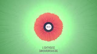 SaviourOrSuicide - Lighthouse (Feat. Joey &amp; Ethan of Nebula State)