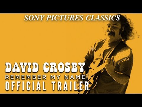 David Crosby: Remember My Name (2019) Official Trailer