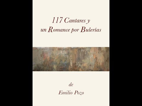 117 Cantares y un Romance por Bulerías