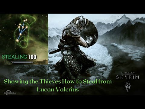 The Elder Scrolls V: Skyrim: Showing the Thieves How to Steal from Lucan Valerius (2020)