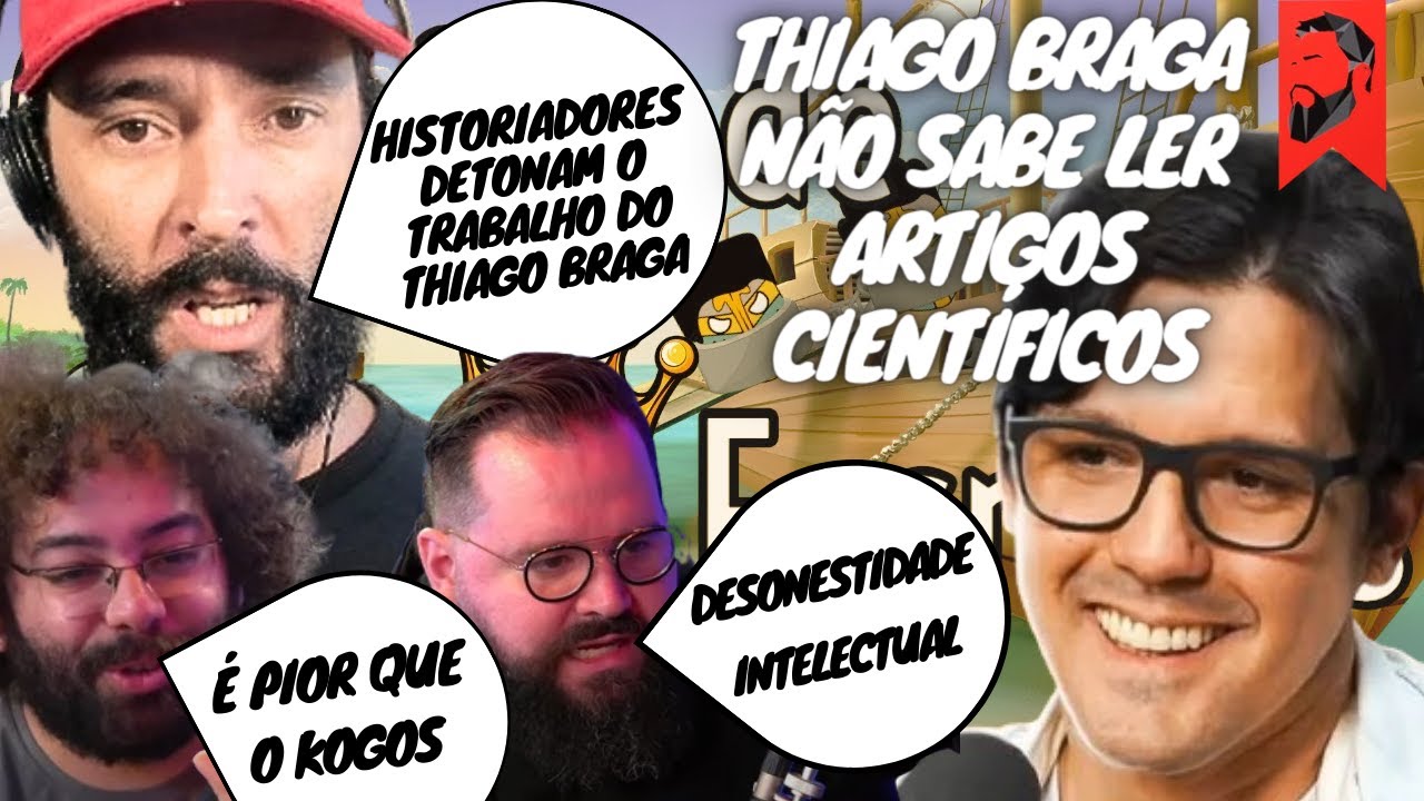 HISTORIADORES AFIRMAM QUE THIAGO BRAGA, DO IMPÉRIOS AD, É DESONESTO INTELECTUALMENTE