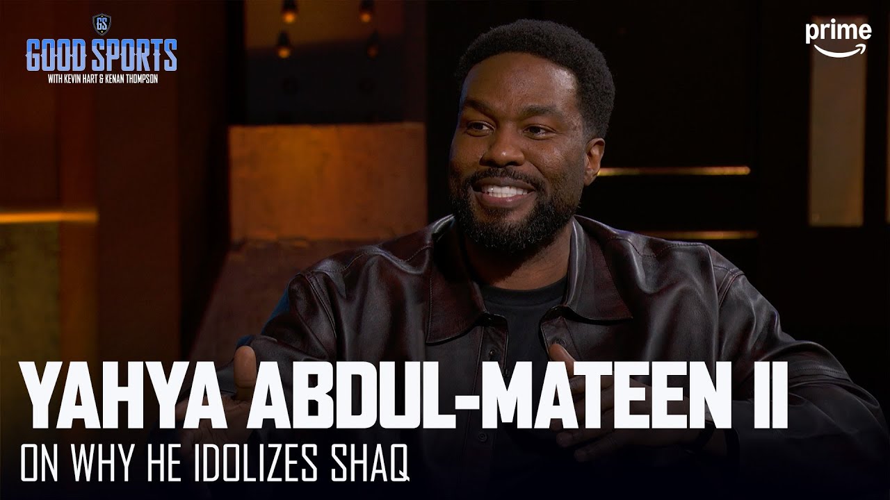 Yahya Abdul-Mateen II on idolizing Shaq | Good Sports | Prime Video