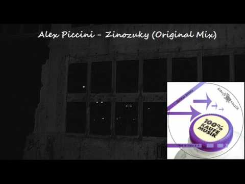 Alex Piccini - Zinozuky (Original Mix)