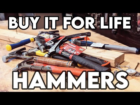 Best Hammer - Buy It for Life
