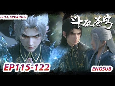 MULTI SUB -【Battle Through the Heavens】| NEW Collection | EP115-122 FULL | Chinese Animation