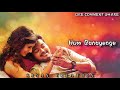 Chori Chori Dil Tera Churayenge Lyrical Whatsapp Status Anurati Roy Romantic Status 2020