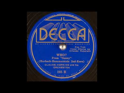 Claude Hopkins & his orchestra - Who? (1934)