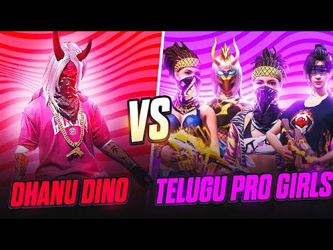Dhanu Dino Vs Telugu Pro Girls | Pro Girls Challenged Me For 1 Vs 4 Clash Squad - Garena Free Fire