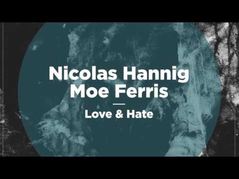 Nicolas Hannig & Moe Ferris feat. Justn X - Love (NBR058)