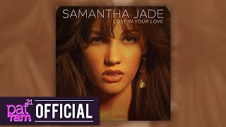 Samantha Jade - Lost in your love