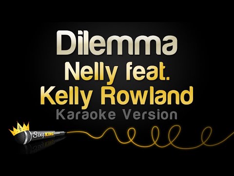Nelly feat. Kelly Rowland - Dilemma (Karaoke Version)