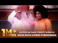 Sathya Sai Baba Vibhuti MIracle Shiva Shiva Shiridi Pureeswara Shiridi Sai Abhishekam