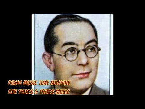 Popular 1932 Music - British Band - Carroll Gibbons & The Savoy Orpheans -- On The Air