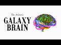 Introducing Galaxy Brain With Charlie Warzel