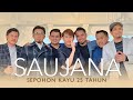 SAUJANA  - Sepohon Kayu 25 Tahun | Official Music Video