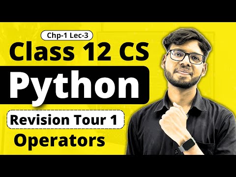 Operators In Python Programming Class 1112 Computer Science With Python Python Revision Tour 1