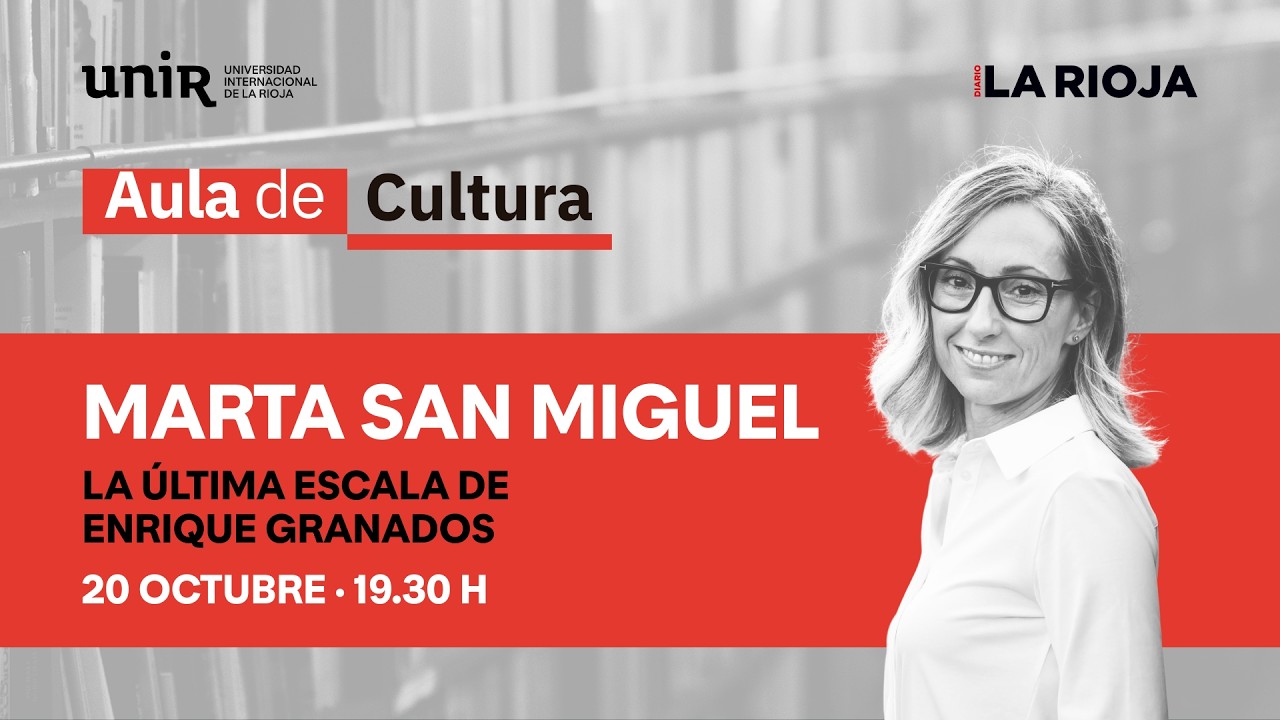 La última escala de Enrique Granados - Marta San Miguel | AULA DE CULTURA UNIR