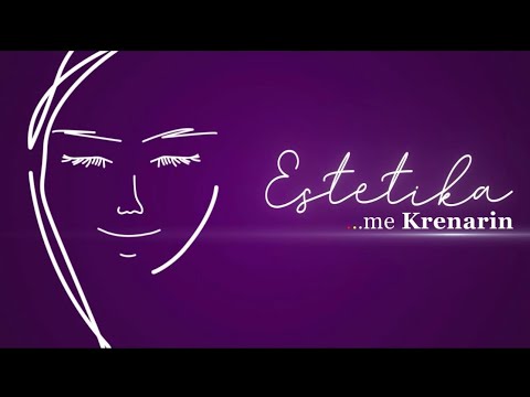 Dokumentari “Estetika me Krenarin” - “Aesthetics by Krenar” Documentary - Promo/Trailer