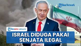 Pasukan Israel Diduga Pakai Senjata Ilegal Fosfor Putih untuk Perangi Iran, Dampak Sampai ke Sipil